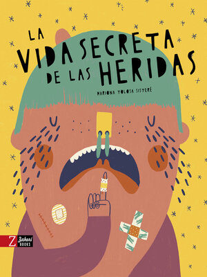 cover image of La vida secreta de las heridas